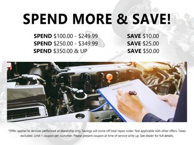 Spend More & SAVE!